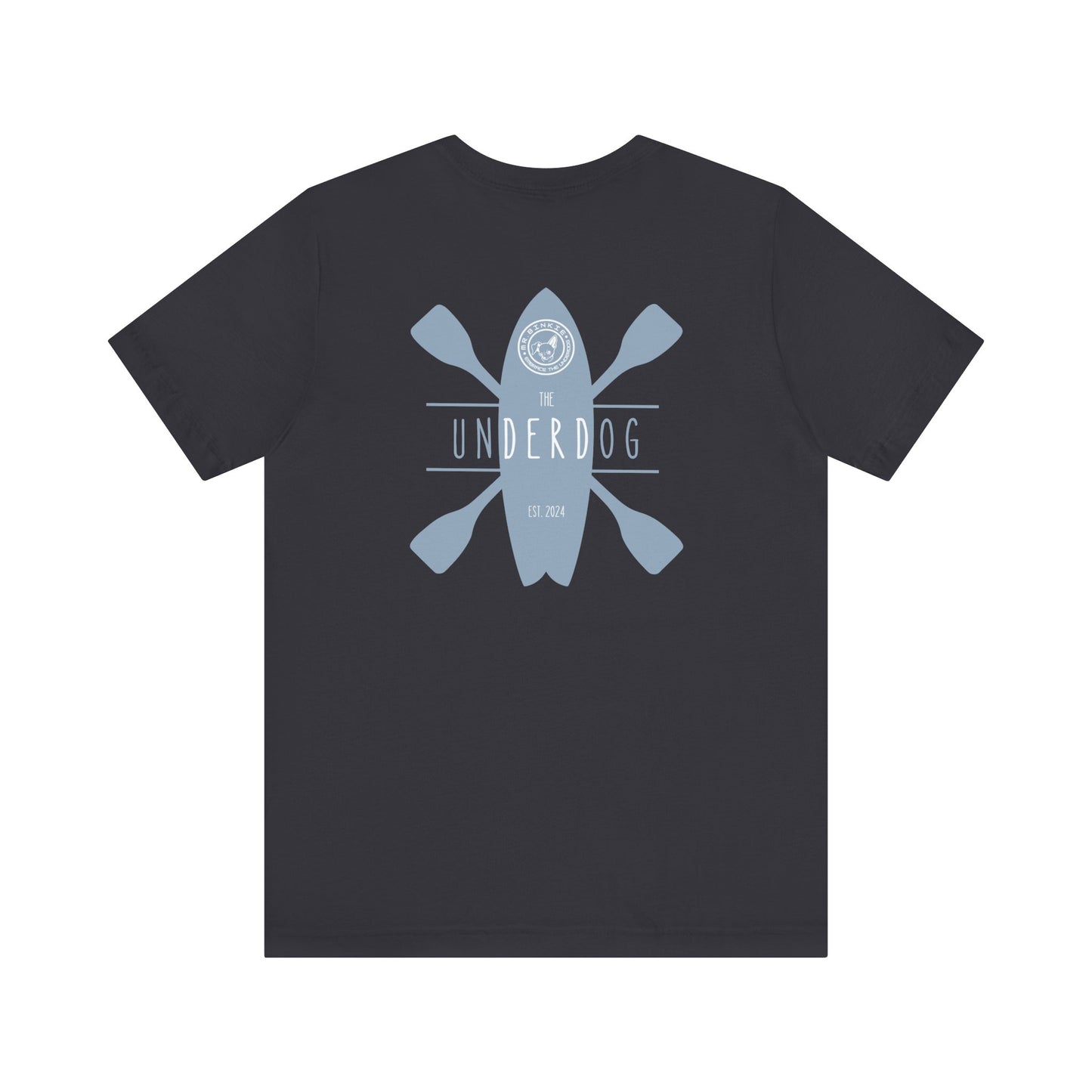 Men's Tee The Underdog Paddle Board (Back Print)
