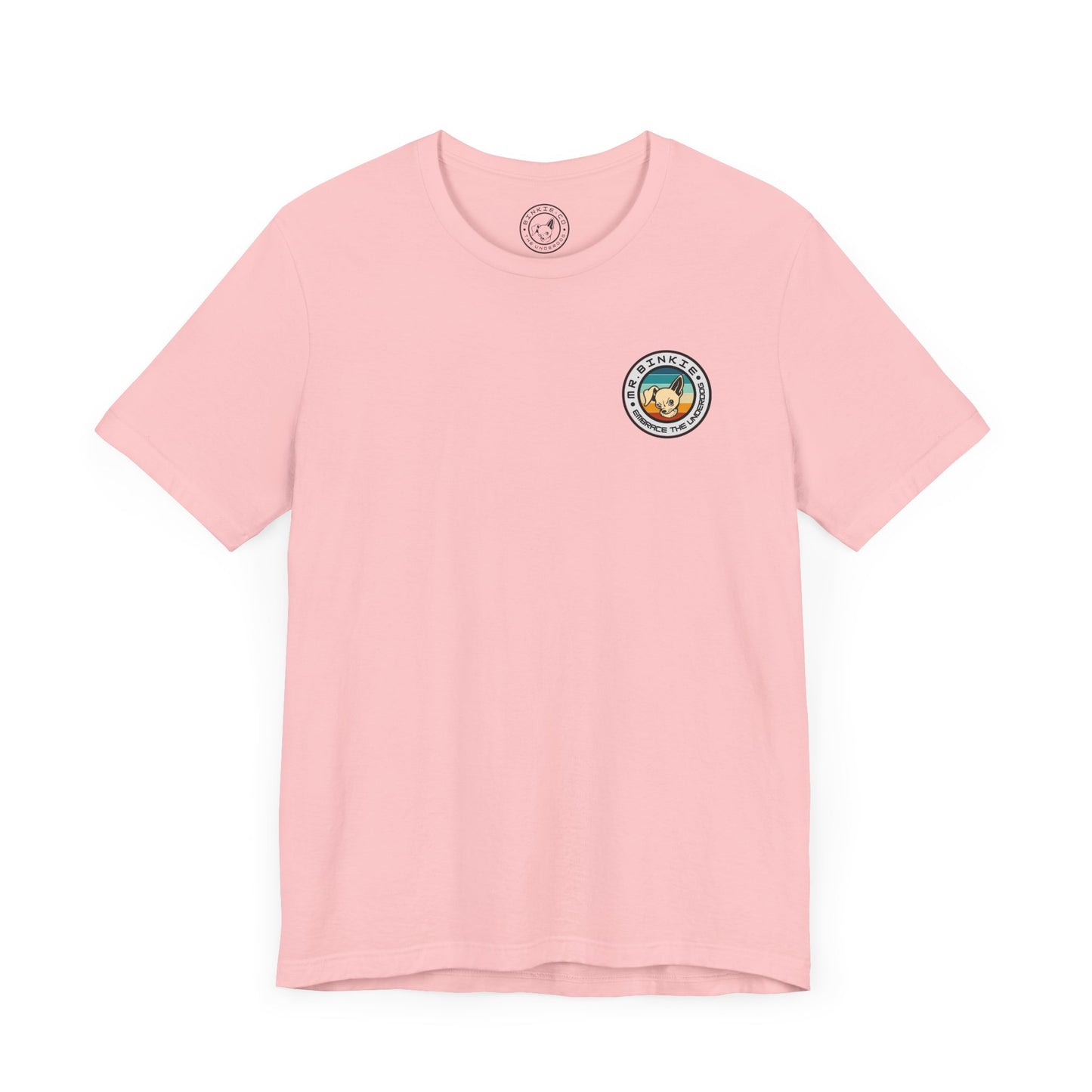 Men's Tee Mr. Binkie Embrace the Underdog (Back Print)