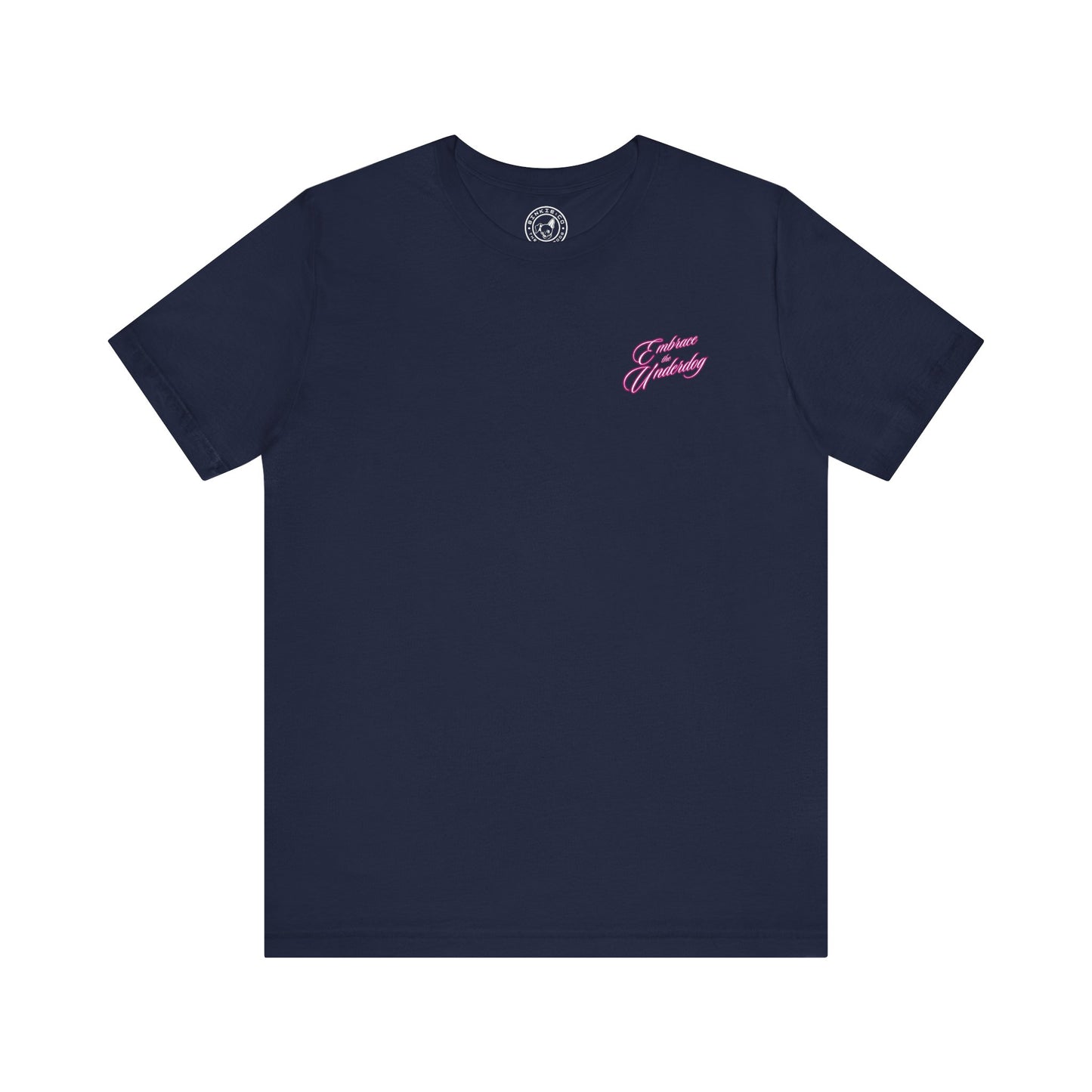Men's Tee Embrace The Underdog (Back Print)