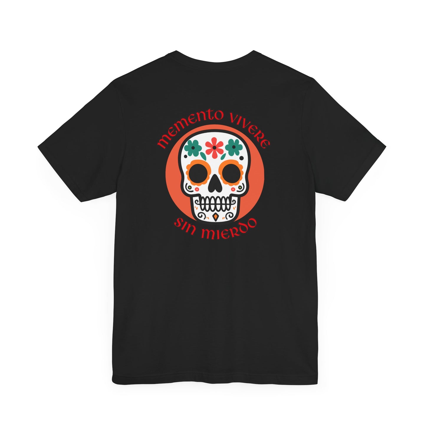 Men's Tee Memento Vivere Sin Miedo (Back Print)