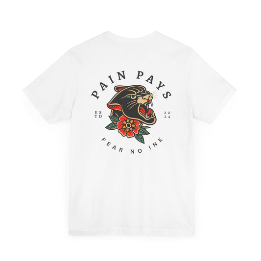 Men's Tee Pain Pays Fear No Ink (Back Print)
