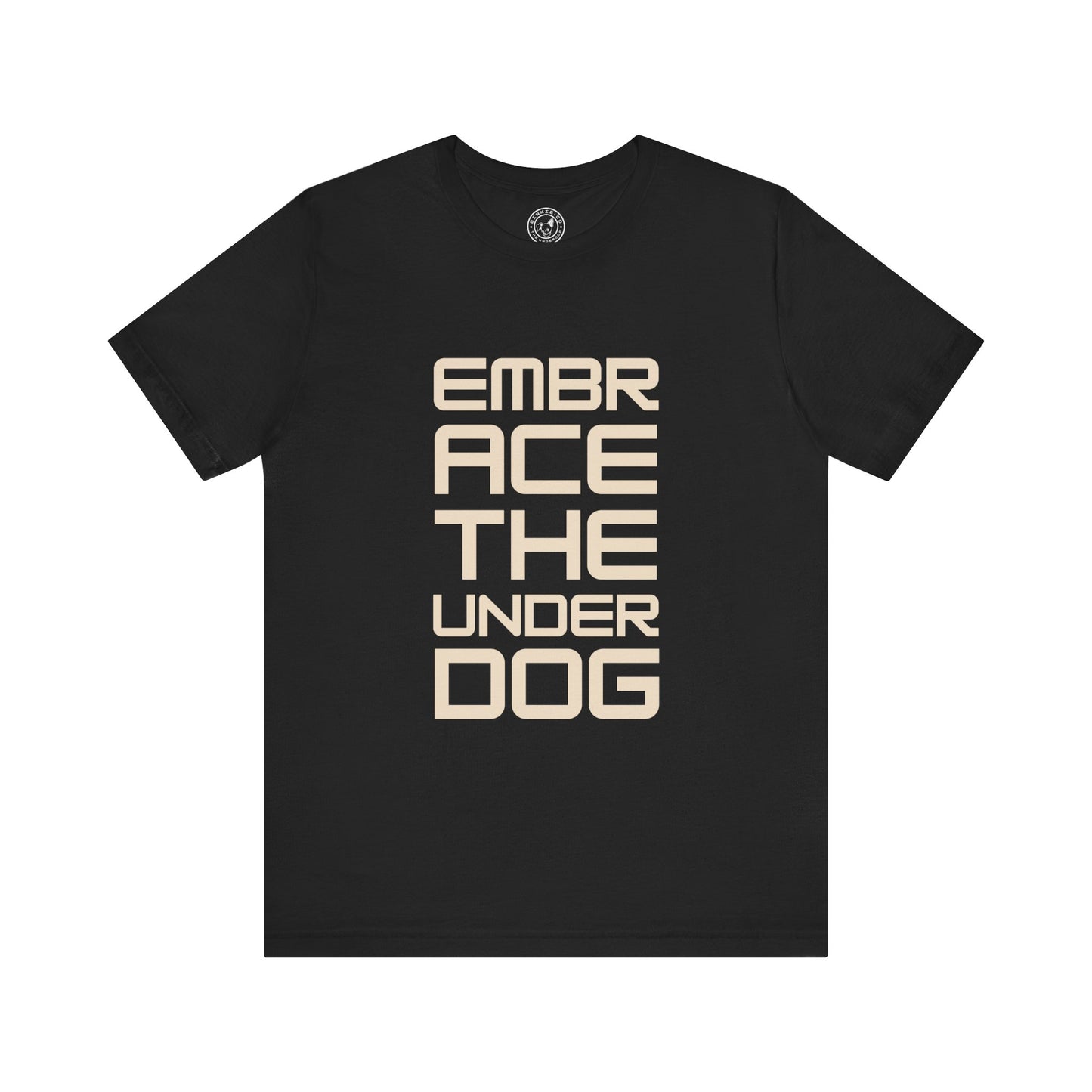 Men's Tee Embrace The Underdog (Front Print)
