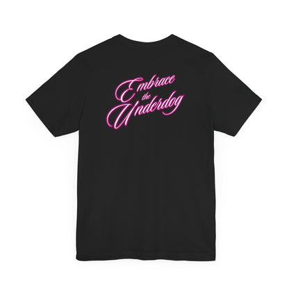 Men's Tee Embrace The Underdog (Back Print)