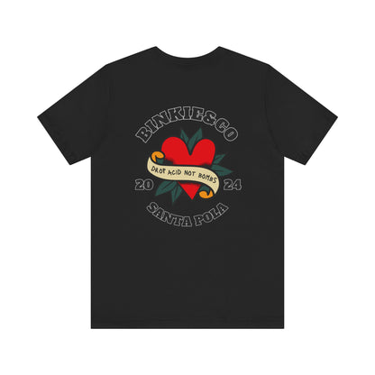 Men's Tee Drop Acid Not Bombs (Back Print)