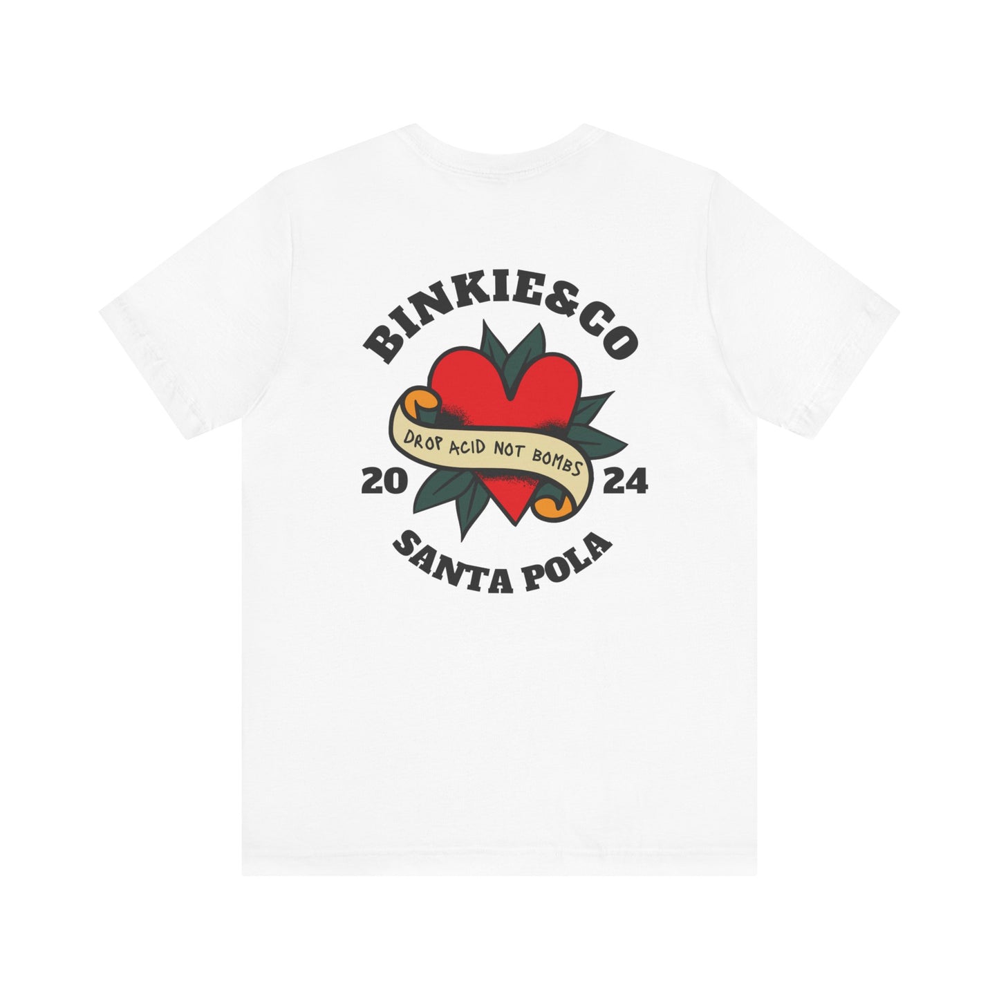 Men's Tee Drop Acid Not Bombs (Back Print)