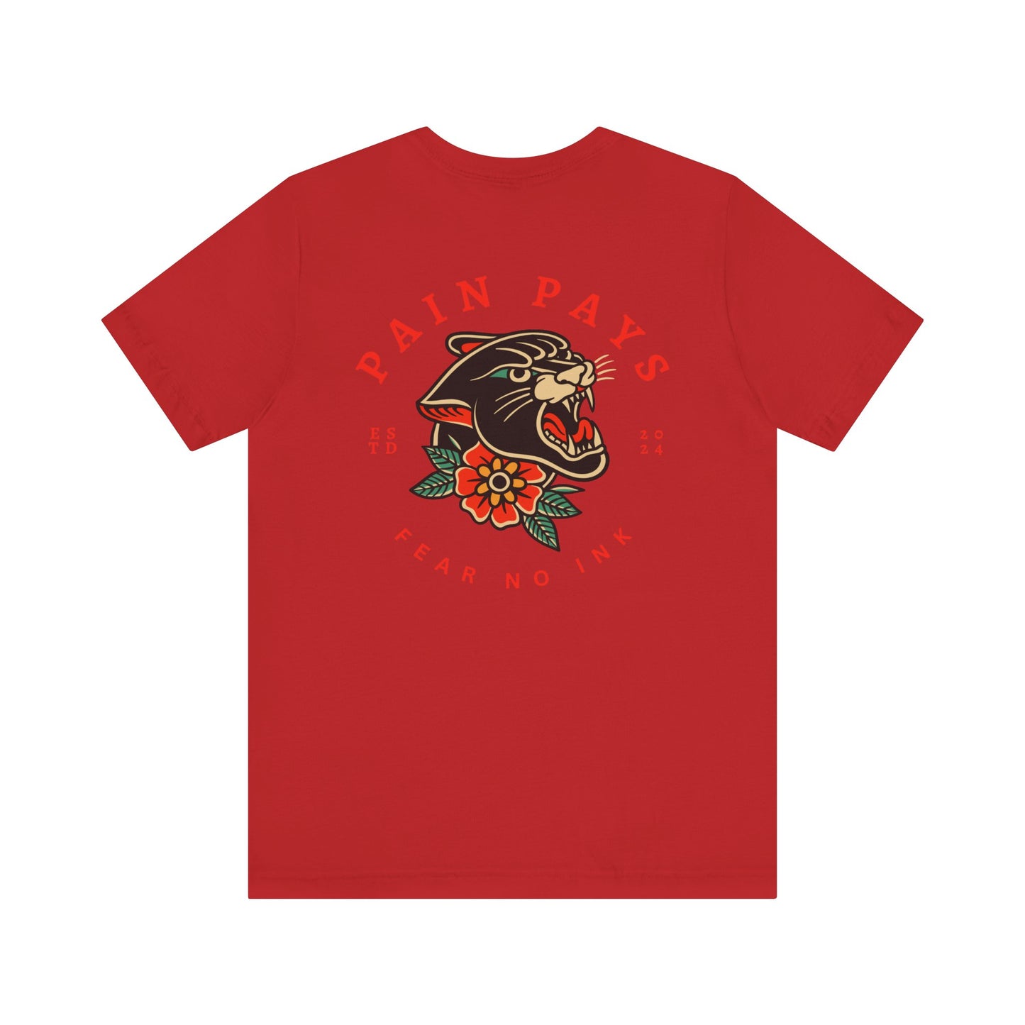 Men's Tee Pain Pays Fear No Ink (Back Print)