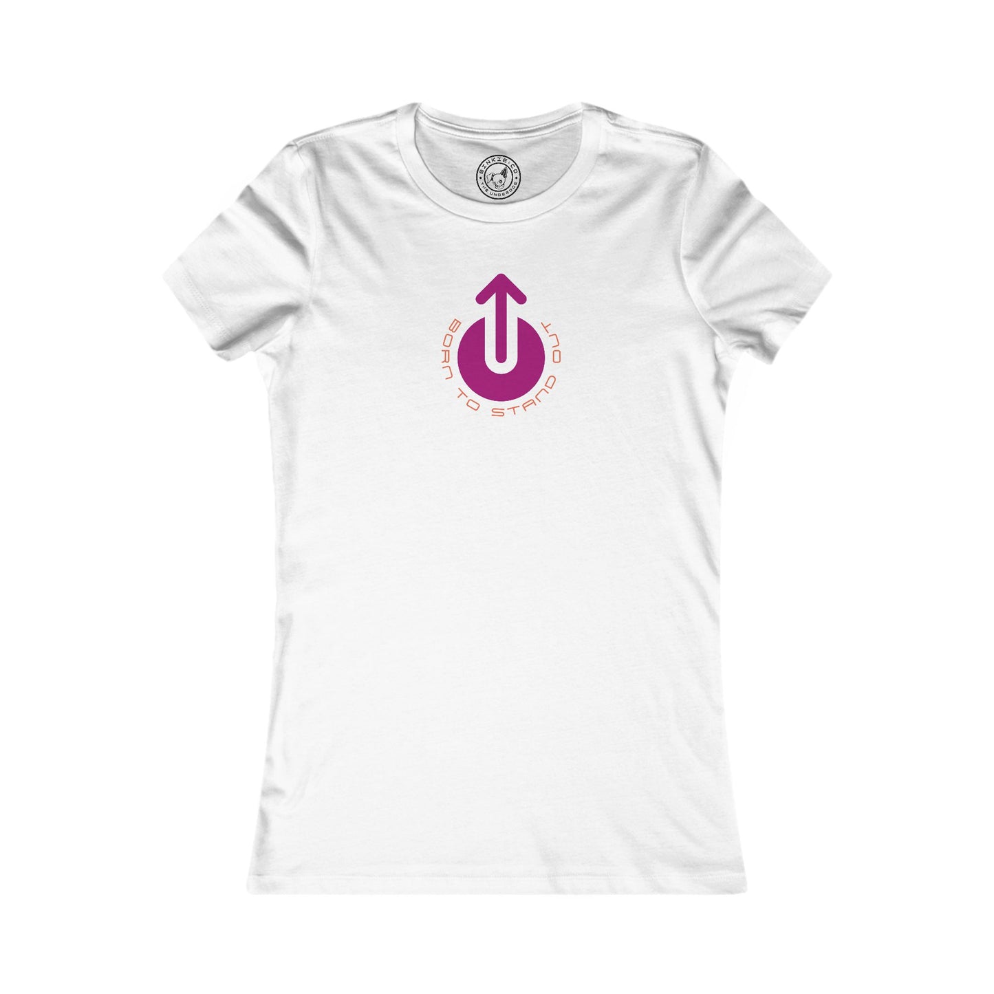 Women's Tee Born To Stand Out