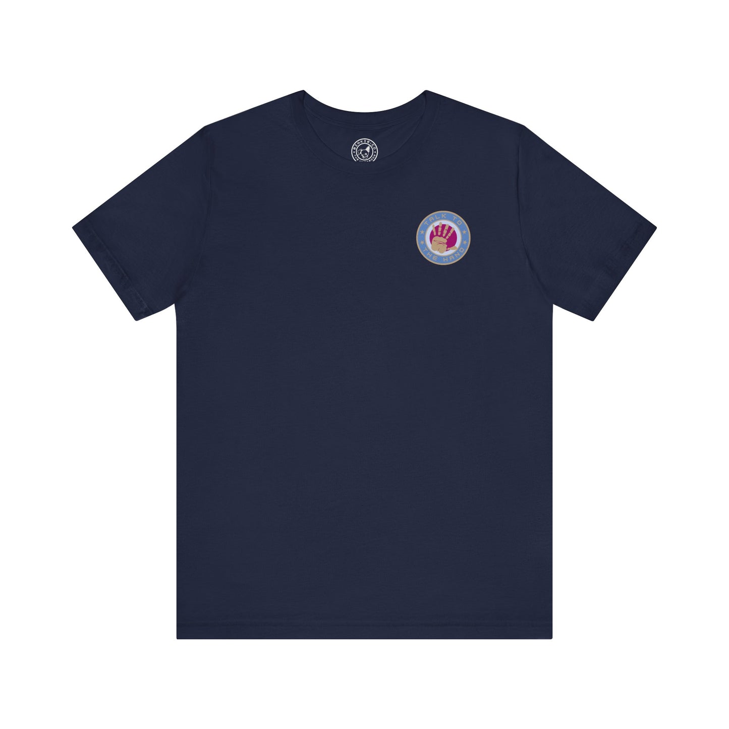 Men's Tee Talk To The Hand (Back Print)