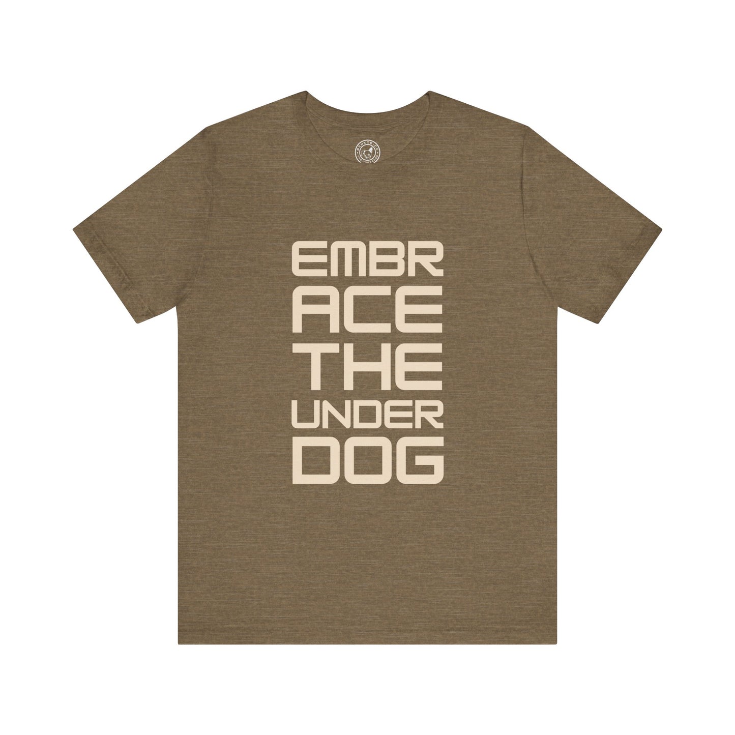 Men's Tee Embrace The Underdog (Front Print)