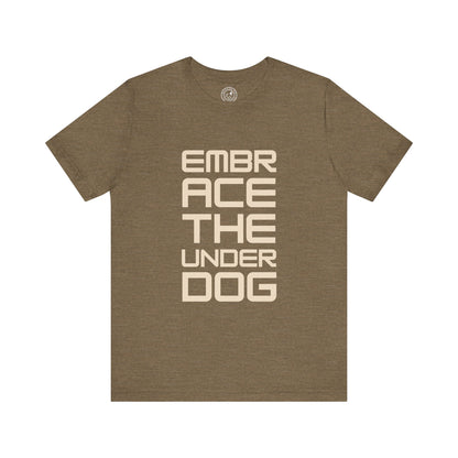Men's Tee Embrace The Underdog (Front Print)