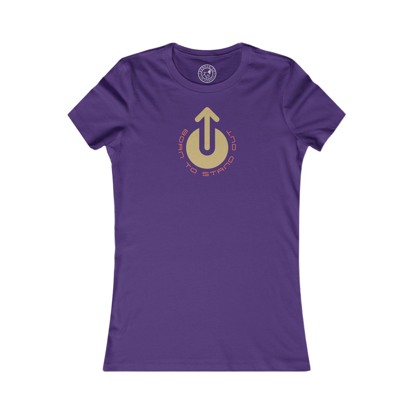 Women's Tee Born To Stand Out
