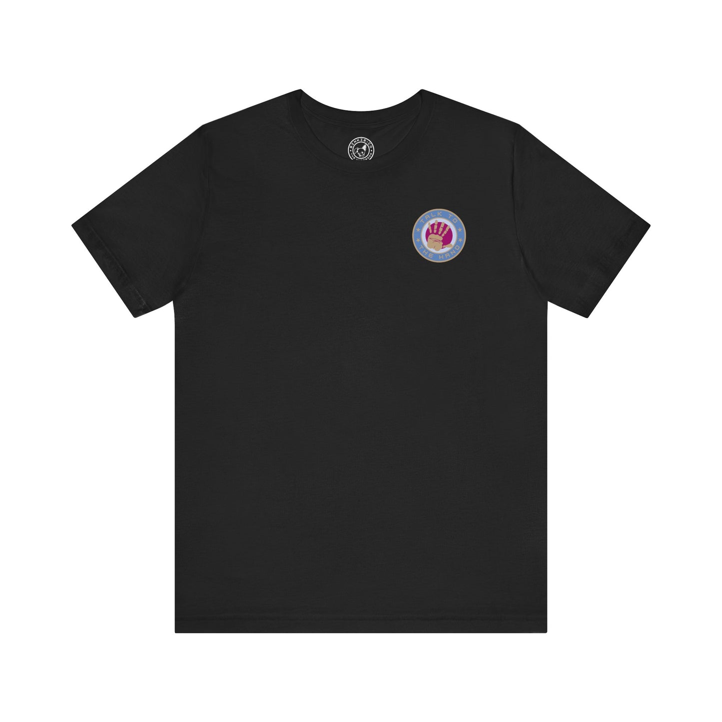 Men's Tee Talk To The Hand (Back Print)