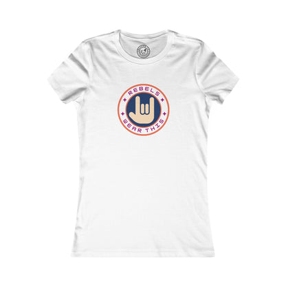 Women's Tee Rebels Wear This