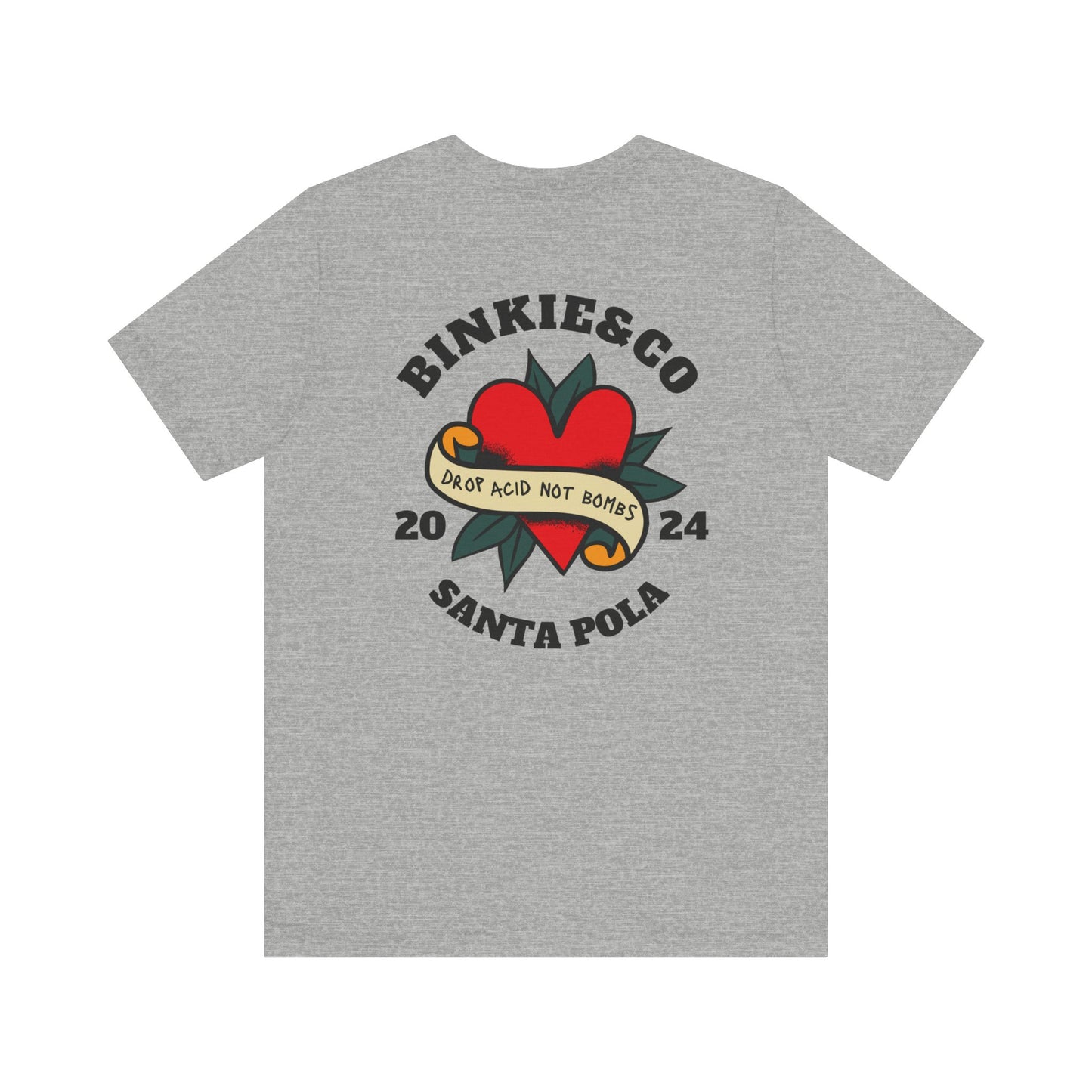 Men's Tee Drop Acid Not Bombs (Back Print)