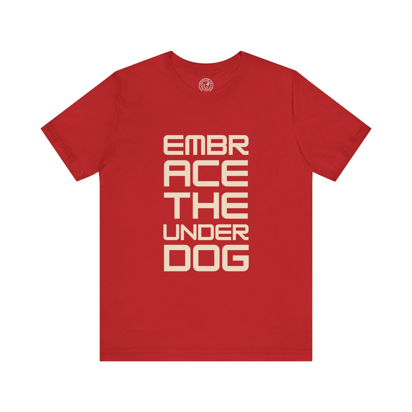 Men's Tee Embrace The Underdog (Front Print)