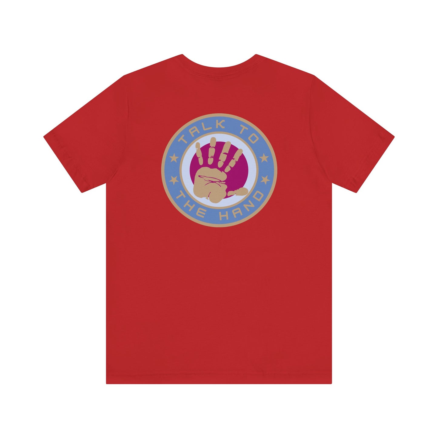 Men's Tee Talk To The Hand (Back Print)