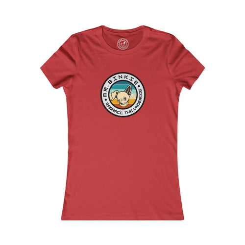 Women's Tee Mr. Binkie Embrace The Underdog