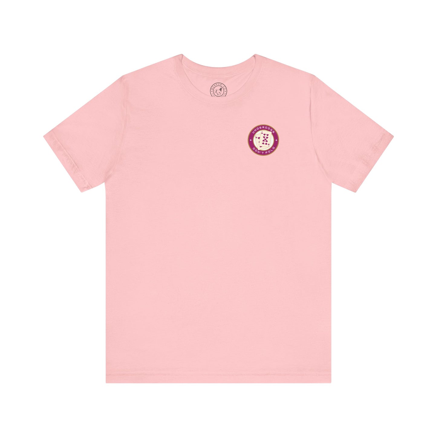 Men's Tee Underdogs Don't Fold (Back Print)