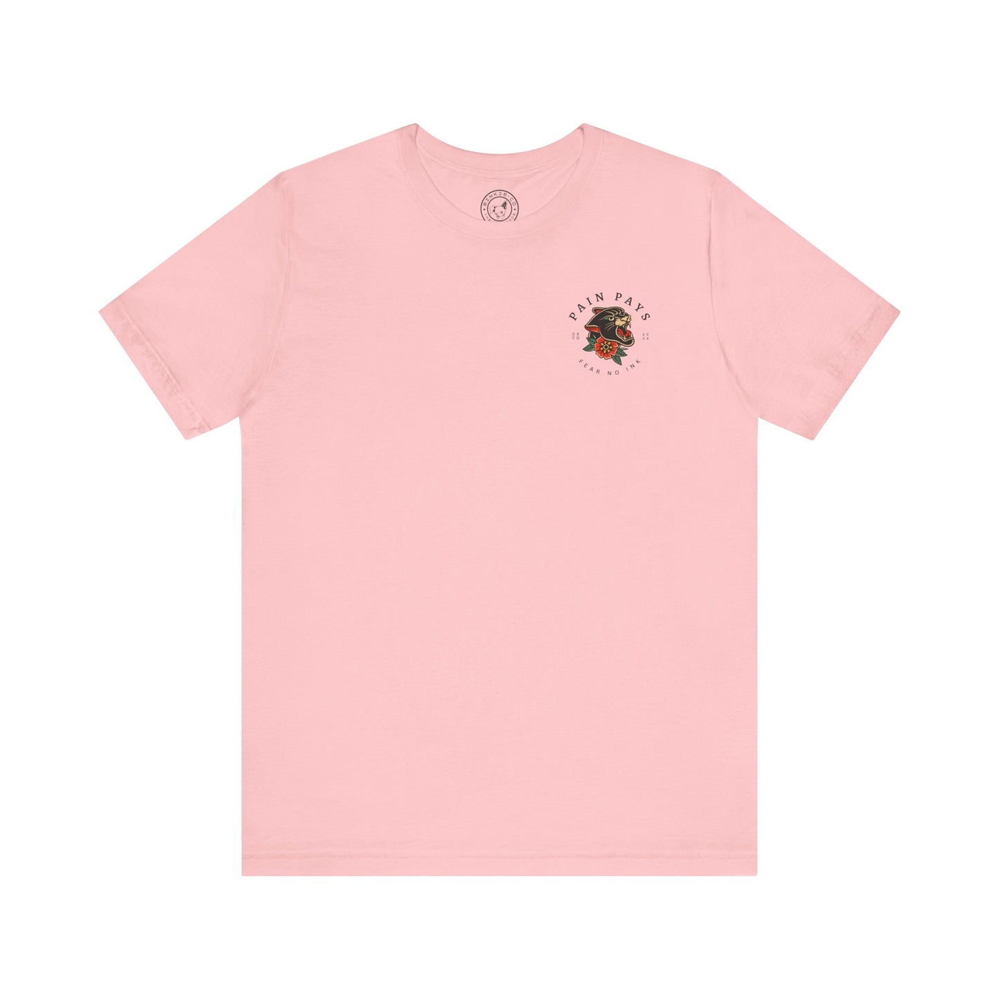 Men's Tee Pain Pays Fear No Ink (Back Print)