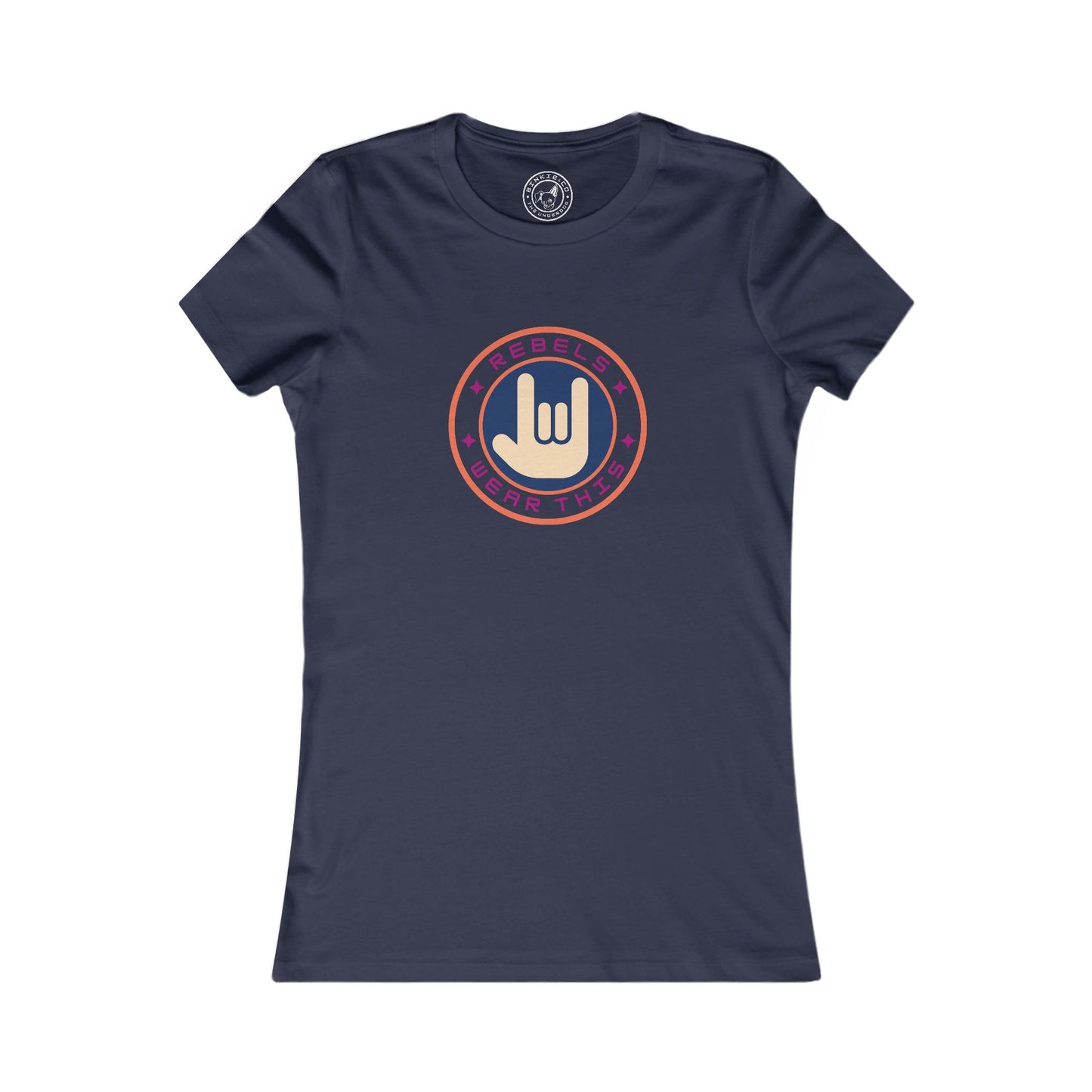 Women's Tee Rebels Wear This