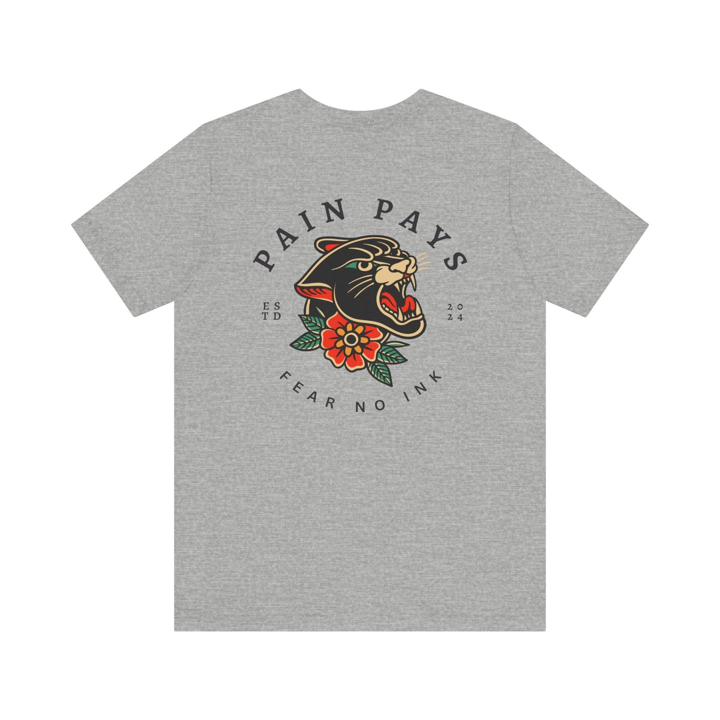 Men's Tee Pain Pays Fear No Ink (Back Print)
