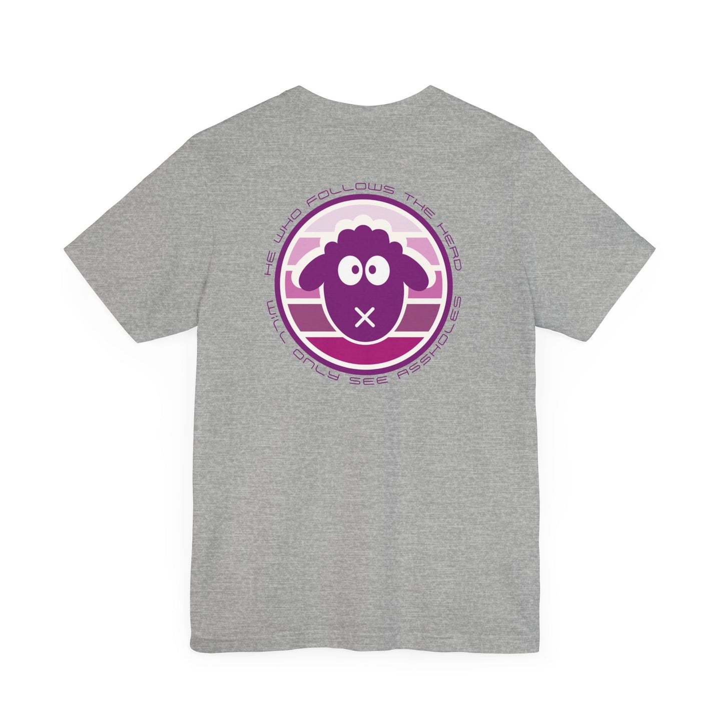 Men's Tee He Who Follows The Herd (Back Print)