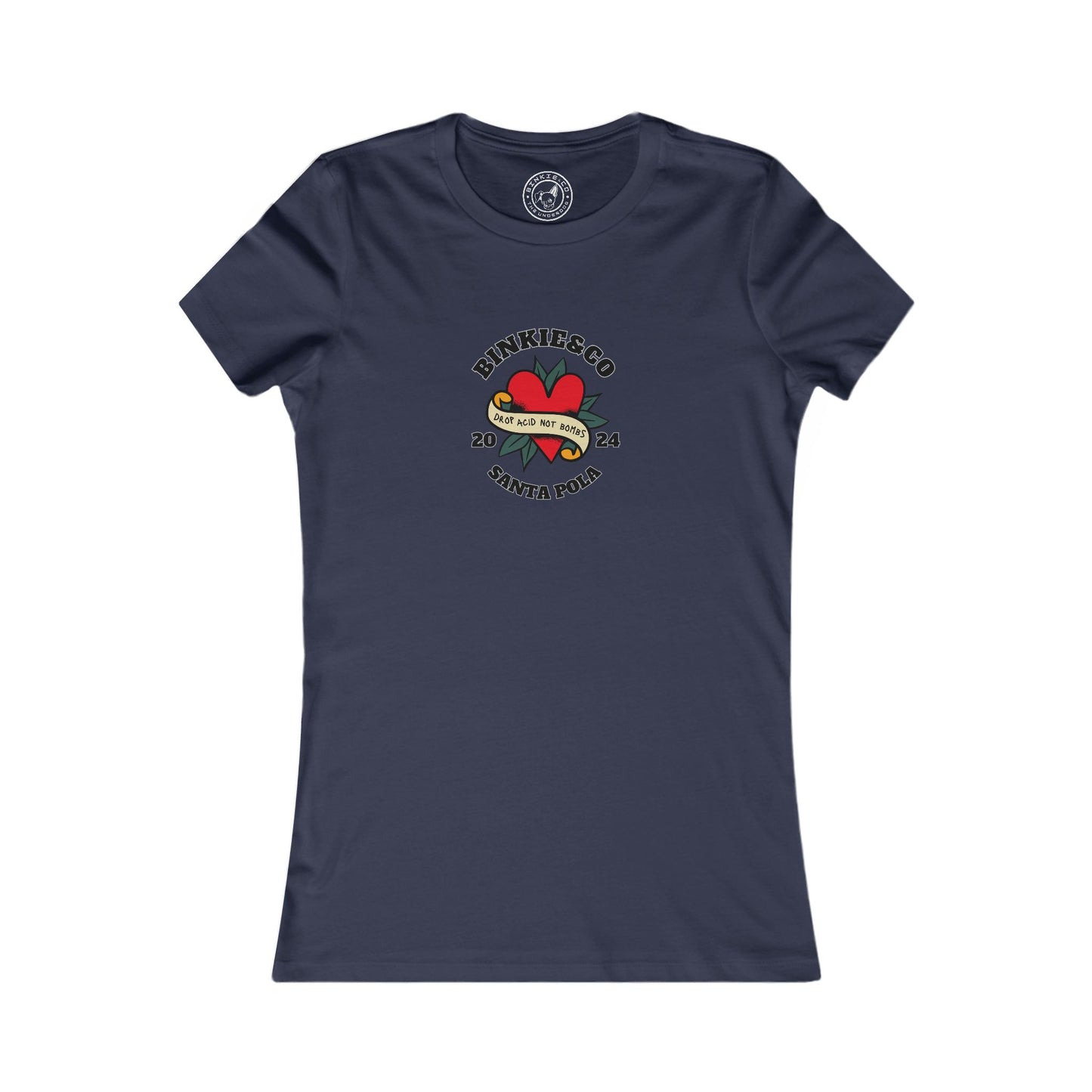 Women's Tee Drop Acid Not Bombs