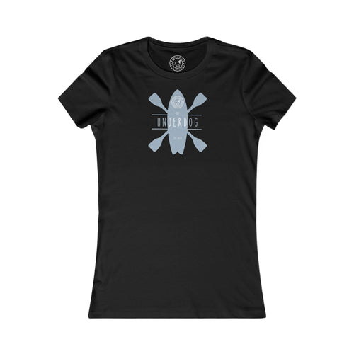 Women's Tee The Underdog Paddle Board
