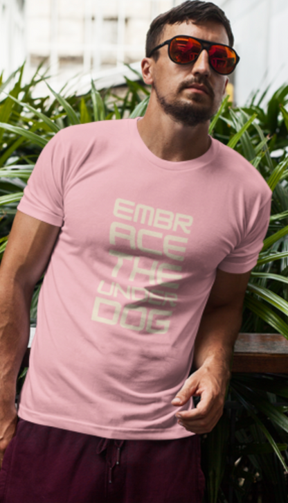 Men's Tee Embrace The Underdog (Front Print)
