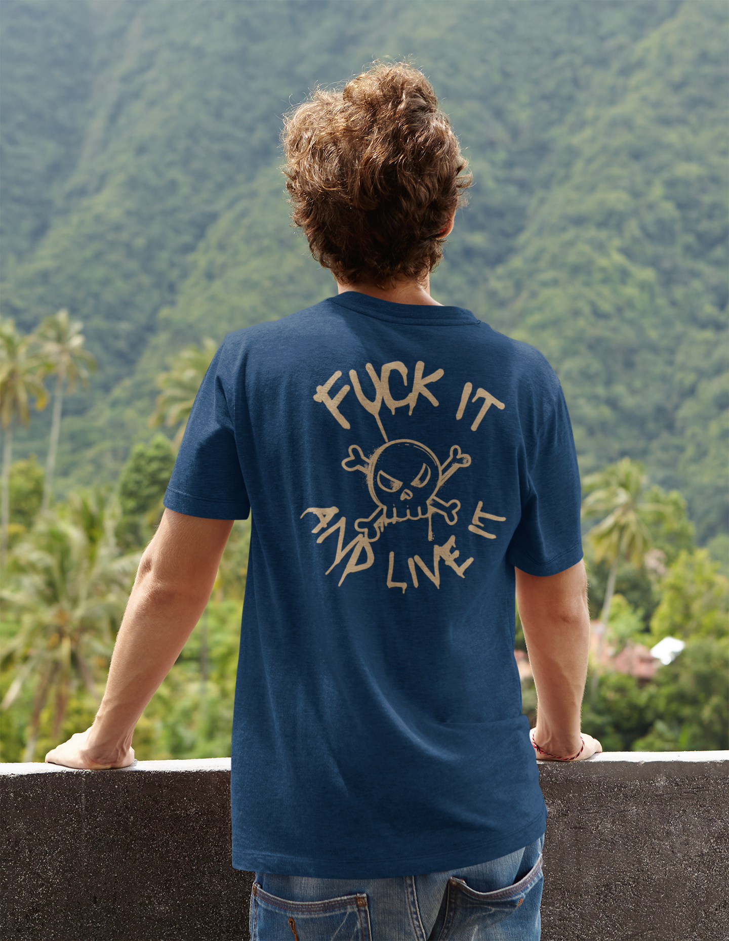 Men's Tee Fuck It And Live It (Back Print)